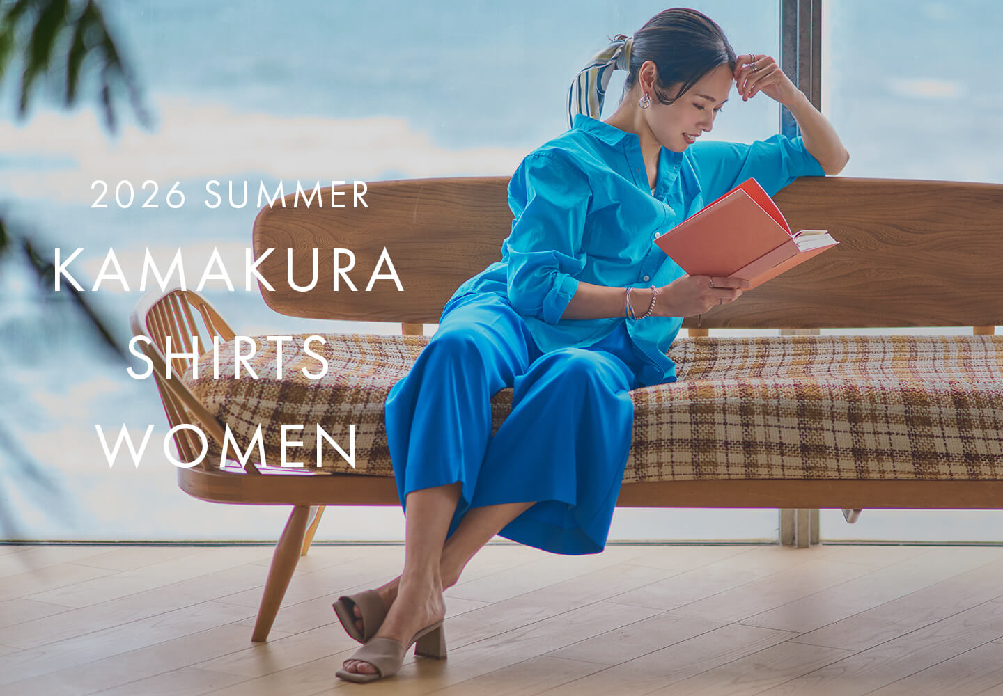 【特集】2026 SUMMER KAMAKURA SHIRTS WOMEN