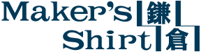 Maker's Shirts 鎌倉
